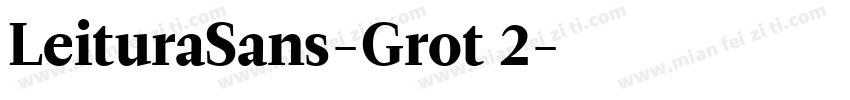 LeituraSans-Grot 2字体转换